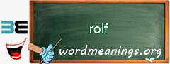 WordMeaning blackboard for rolf